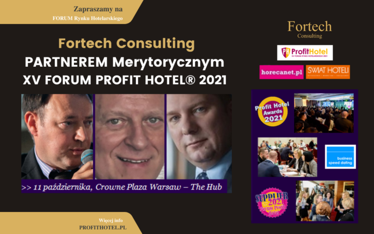 Fortech Consulting Partnerem Merytorycznym XV FORUM PROFIT HOTEL® 2021