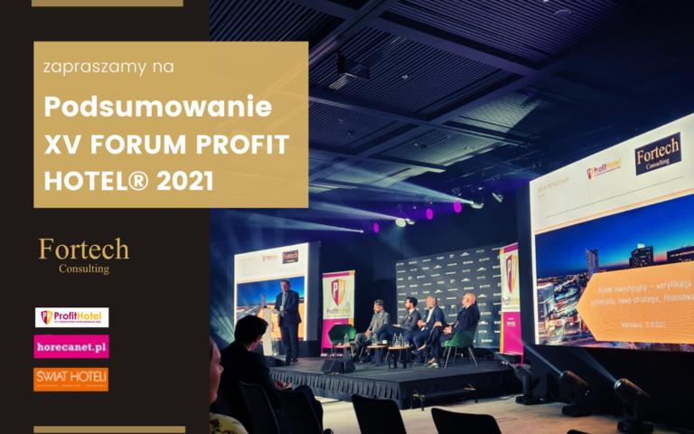 XV FORUM RYNKU HOTELARSKIEGO PROFIT HOTEL® 2021