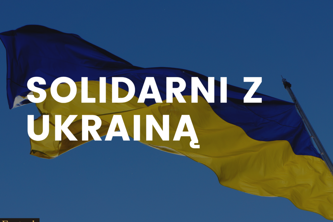 Solidarni z Ukrainą!