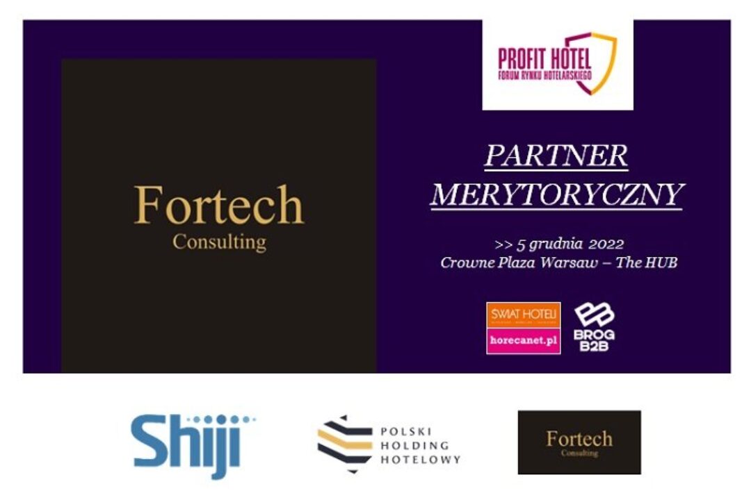 Fortech Consulting Partnerem Merytorycznym XVI Forum Profit Hotel 2022